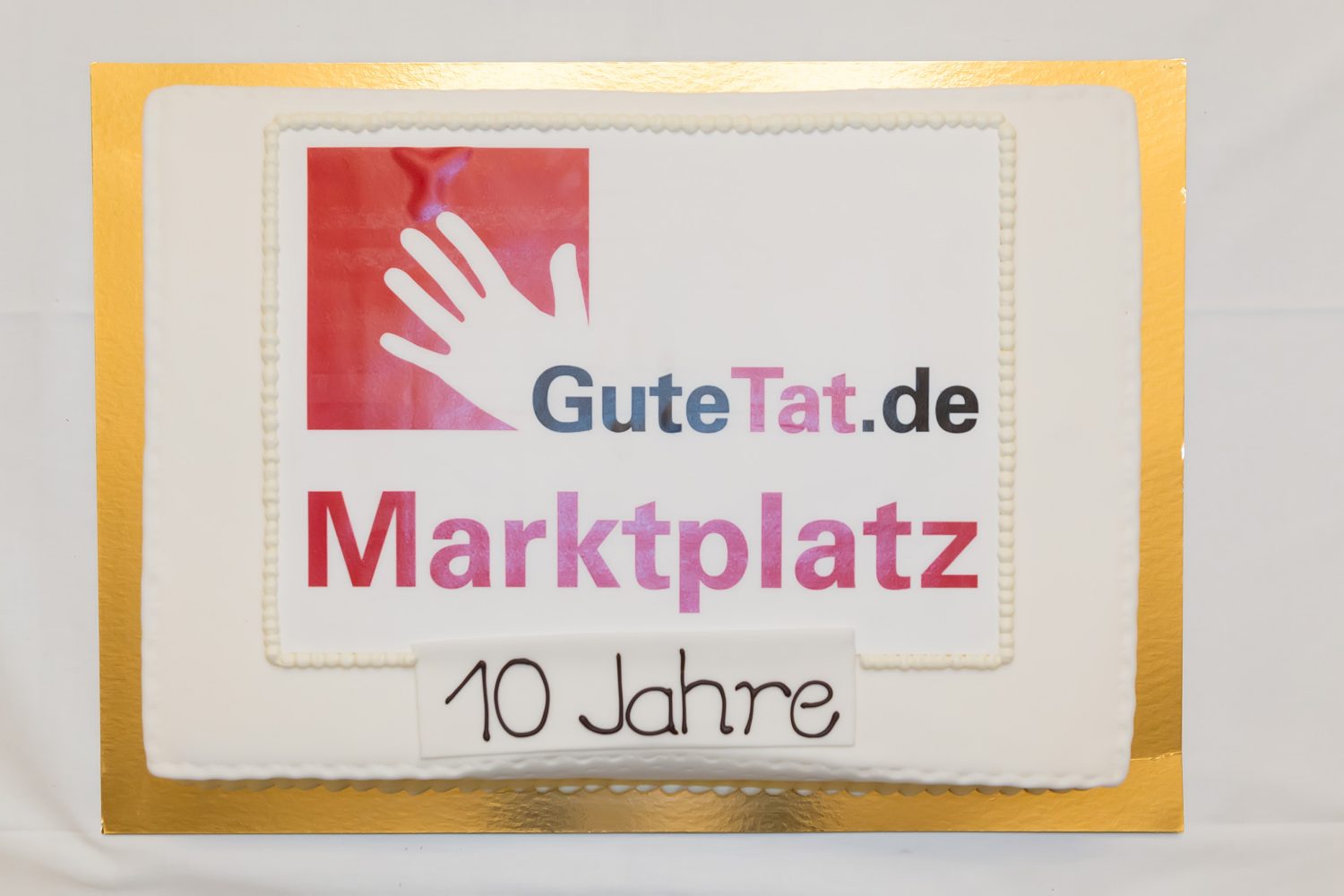 Torte zum 10-Jährigen Jubiläum vom Gute Tat Marktplatz
